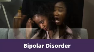 Bipolar Disorder