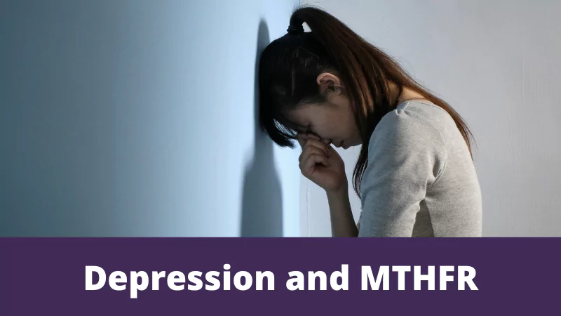 Depression and MTHFR