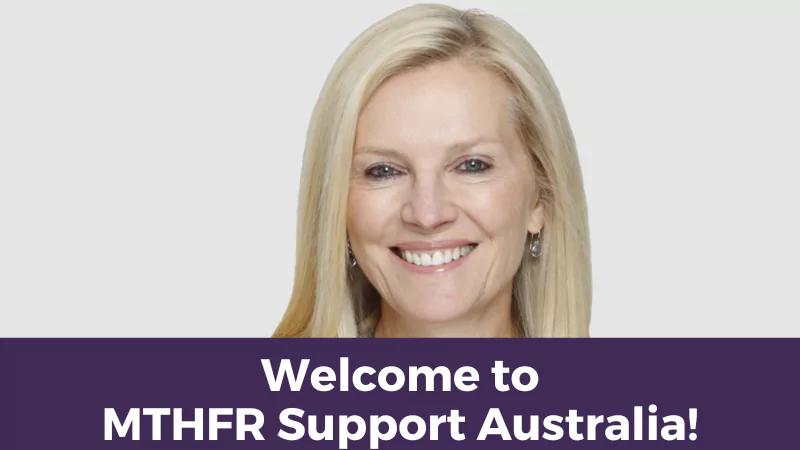 Welcome to MTHFR Support Australia!
