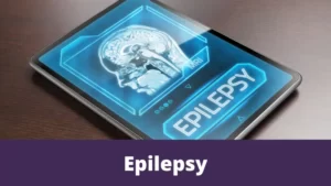 Epilepsy