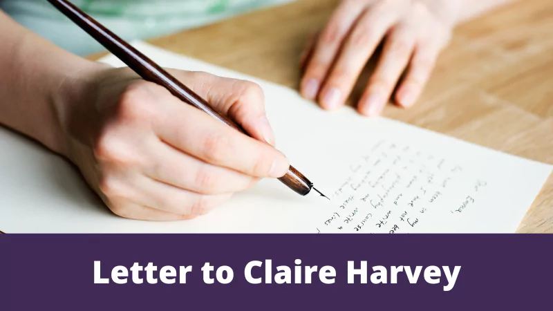 Letter to Claire Harvey