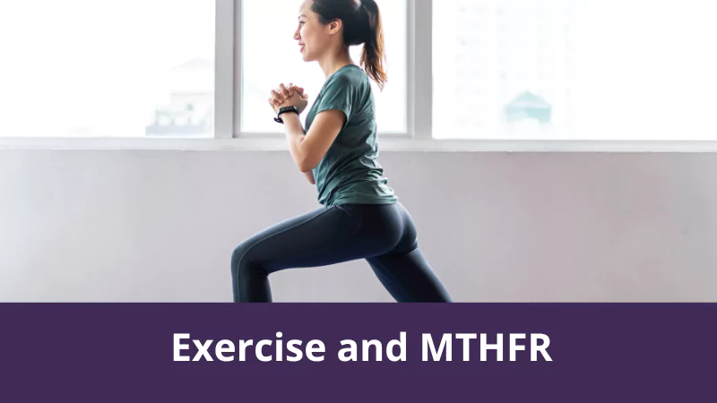 Exercise and MTHFR