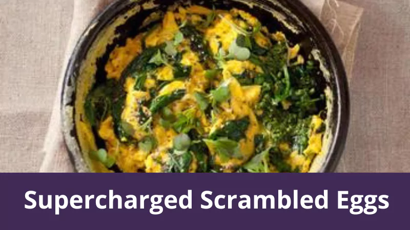 Supercharged Scrambled Eggs