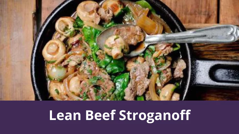 Lean Beef Stroganoff