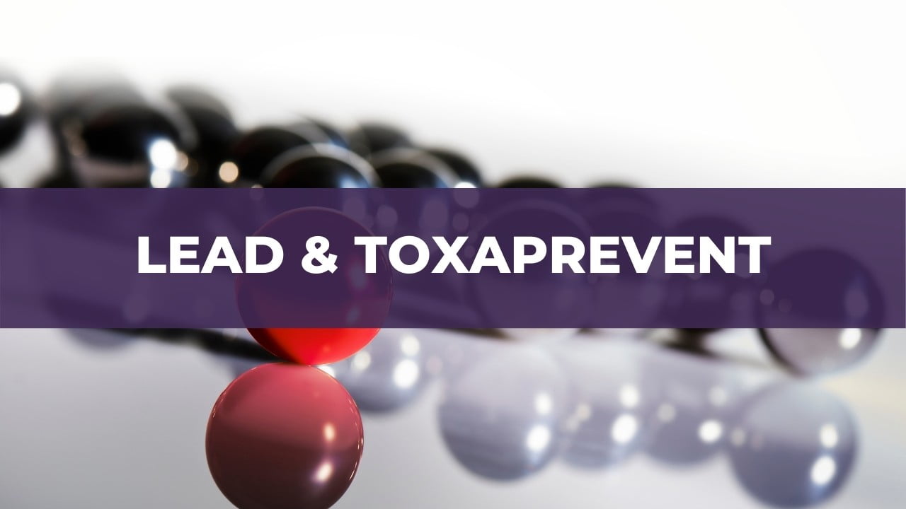 Lead and Toxaprevent