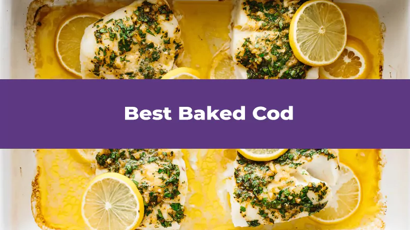 Best Baked Cod